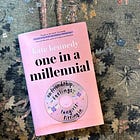 BOOK JOURNAL: One in a Millennial by Kate Kennedy