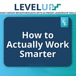 Level Up Newsletter | Ethan Evans | Substack