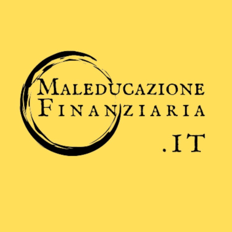 Il Substack di MaleducazioneFinanziaria.it