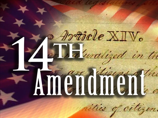 14th Amendment 14th Amendment