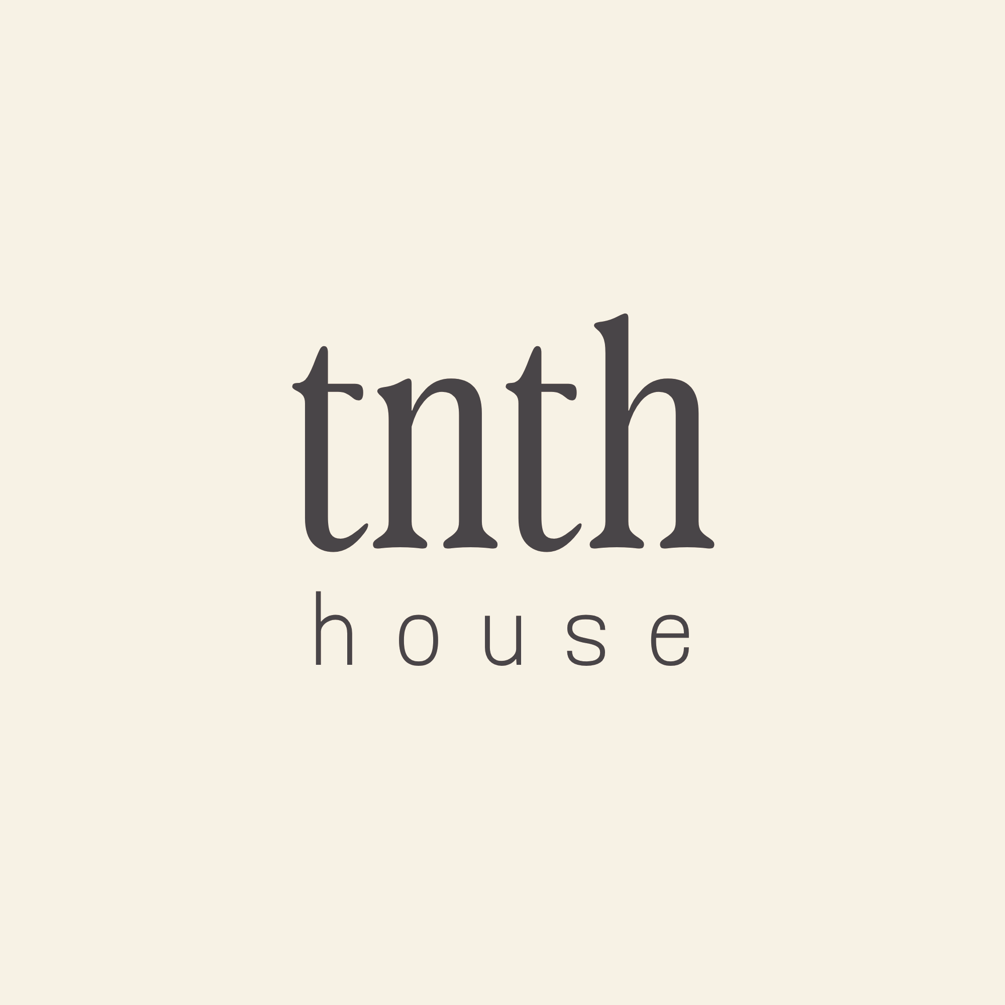TNTH HOUSE