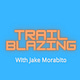 Trailblazing with Jake Morabito
