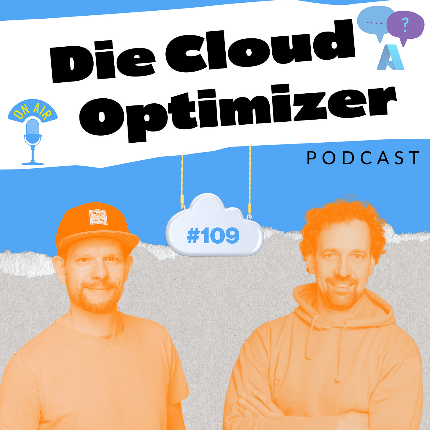 Cover des Podcasts Die Cloud Optimizer, Folge #109. Oben groß der Titel, darunter zwei Moderatoren: links Matthias mit roter Cap und hellem Shirt, rechts Christian mit Locken und Hoodie. Zwischen ihnen eine stilisierte Cloud mit der Episodennummer #109.