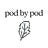 pod by pod