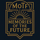 Memories of the Future