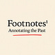 Footnotes: Annotating the Past