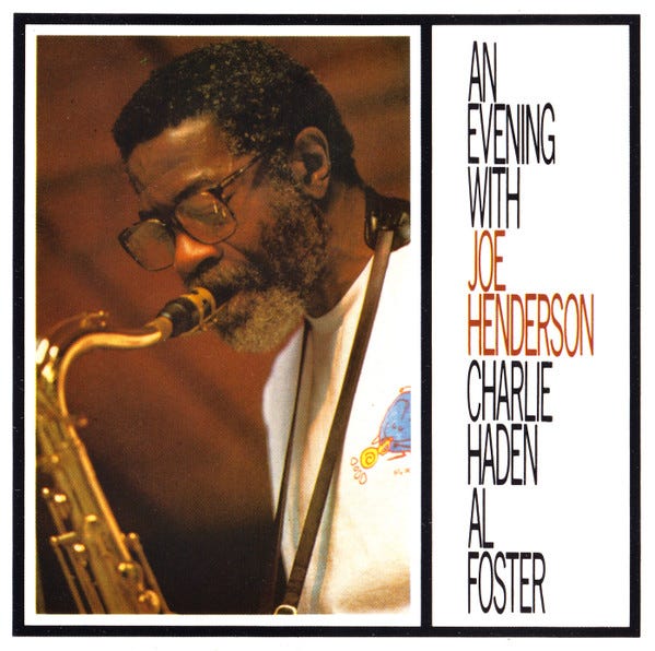 TT 522: An Evening With Joe Henderson - by ETHAN IVERSON