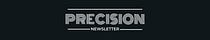 Precision Newsletter