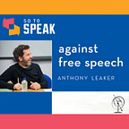 So to Speak: The Free Speech Podcast