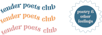 the tender poets club