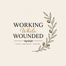 Working While Wounded