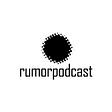 Rumor Podcast's avatar