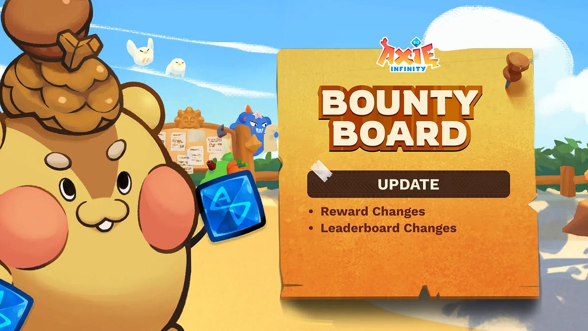 Bounty board reward updates are scheduled