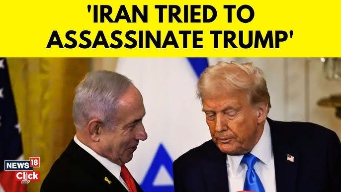 Netanyahu Reveals Iran's Assassination Attempts on Trump | Iran Israel  Conflict News | N18G