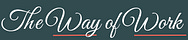 The Way of Work