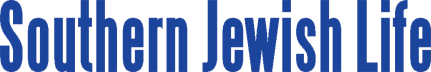 Southern Jewish Life Magazine