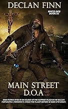 Main Street D.O.A. (White Ops Book 3) Main Street D.O.A. (White Ops Book 3)