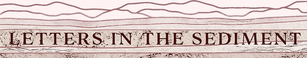 Letters in the Sediment