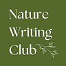 Nature Writing Club 🌿