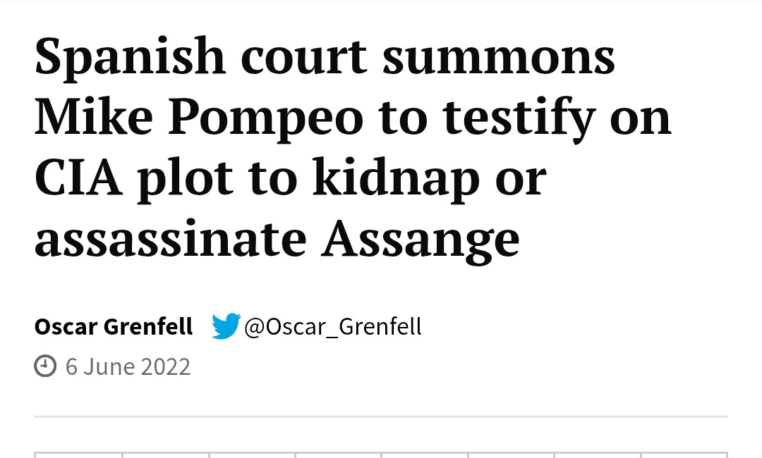 SPANISH COURT SUMMONS MIKE POMPEO TO TESTIFY ON CIA / MI5 PLOT TO KIDNAP OR ASSAINATE JULIAN ASSANGE #BAPGATE