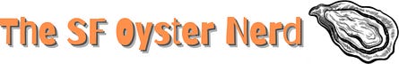 The SF Oyster Nerd