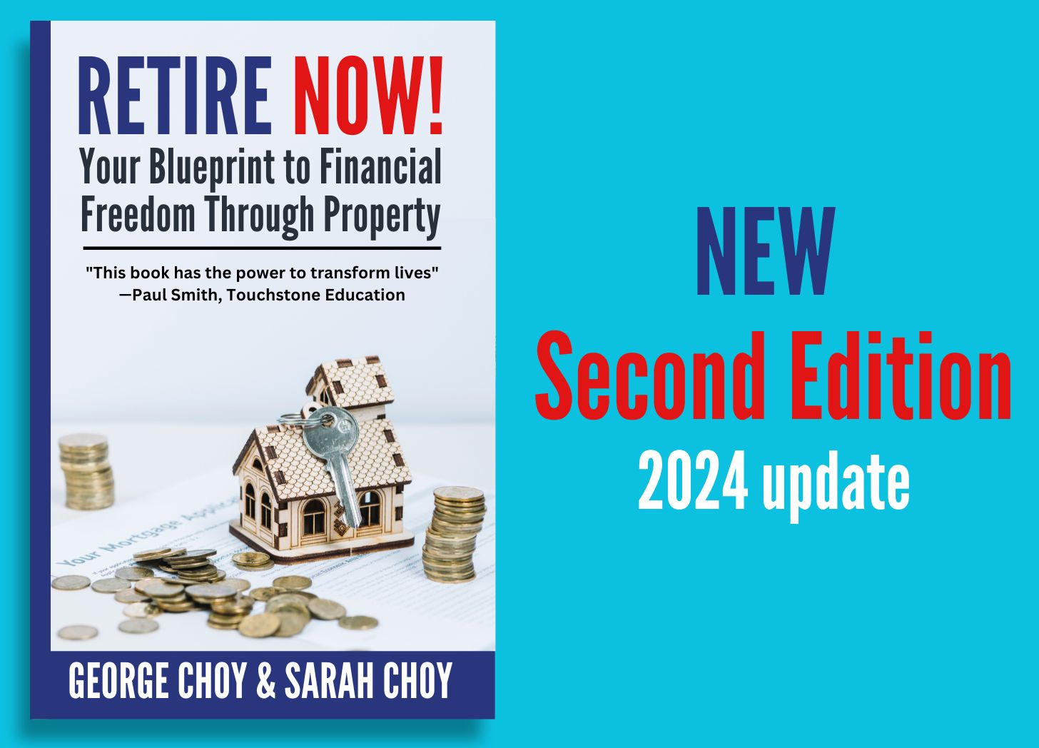 Retire Now! Your blueprint to financial freedom through property Retire Now! Your blueprint to financial freedom through property