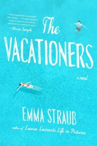 vacationers-emma-straub vacationers-emma-straub