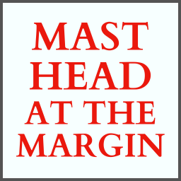 Masthead at the Margin
