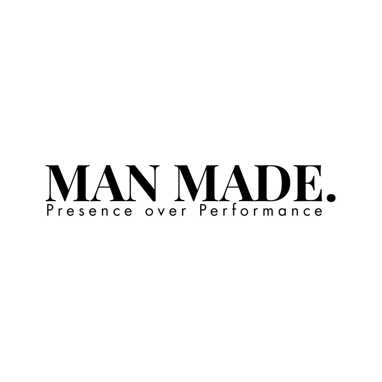 MAN MADE