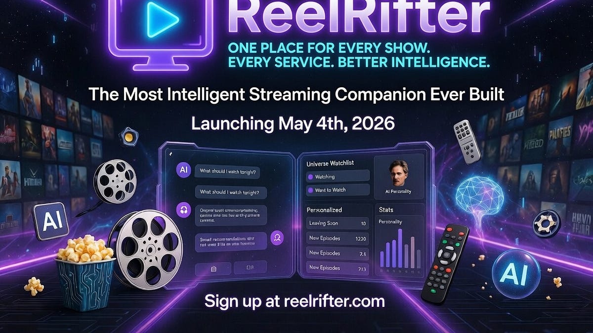 ReelRifter Is Coming — The Most Intelligent Streaming Companion Ever Built