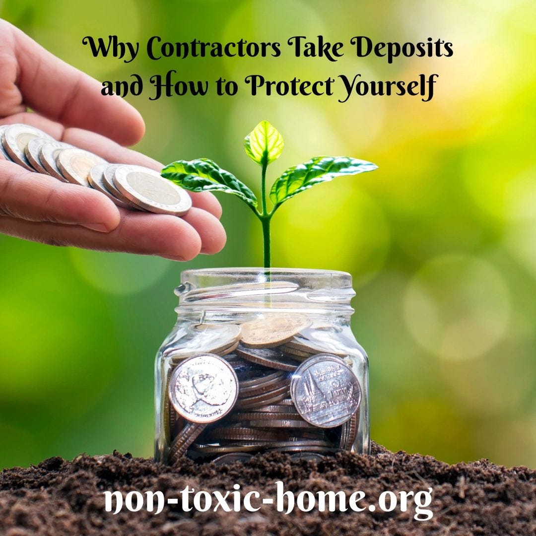 Why Contractors Take Deposits and How to Protect Yourself