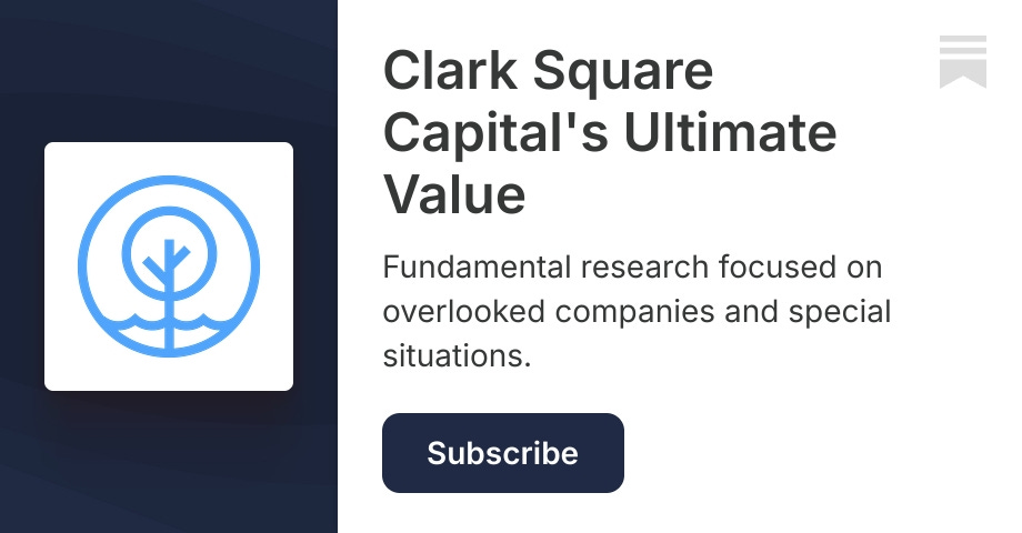 Clark Square Capital's Ultimate Value | Substack