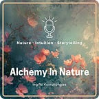 Alchemy In Nature