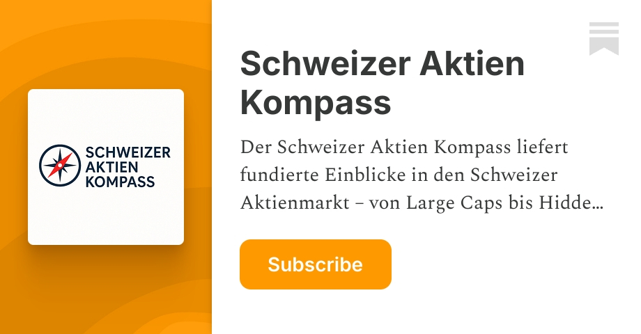 Von Schweizer Aktien Kompass empfohlene Substacks