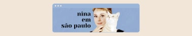 Nina em São Paulo