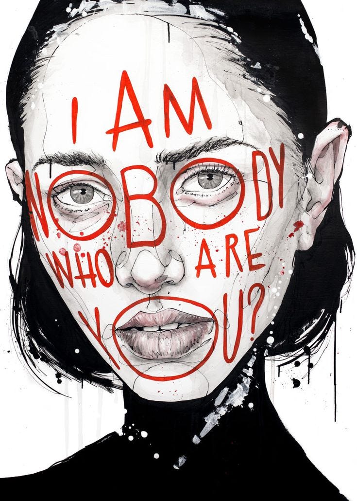I am Nobody who are you? Nr.2 - WeArt Gallery | Identity art, Deep art, Art inspiration I am Nobody who are you? Nr.2 - WeArt Gallery | Identity art, Deep art, Art inspiration