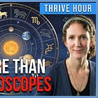Thrive Hour: The Hidden Knowledge Behind Astrology | Laura Eisenhower