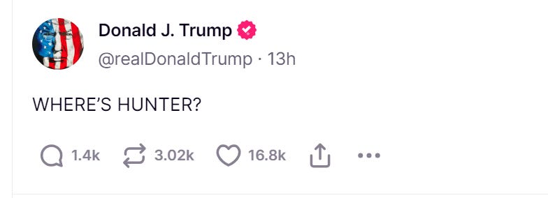 Trump tweet, all caps: "WHERE'S HUNTER?" Trump tweet, all caps: "WHERE'S HUNTER?"