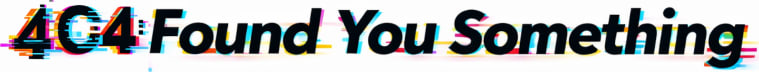 404: Found You Something