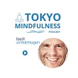 Tokyo Mindfulness 