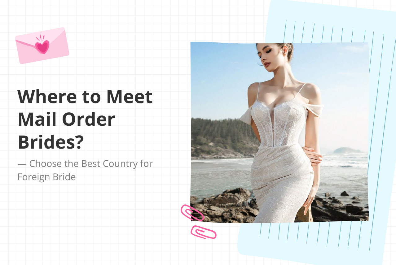 best country for foreign bride