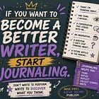 If You Want To Become A Better Writer, Start Journaling