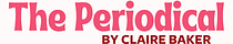 The Periodical with Claire Baker