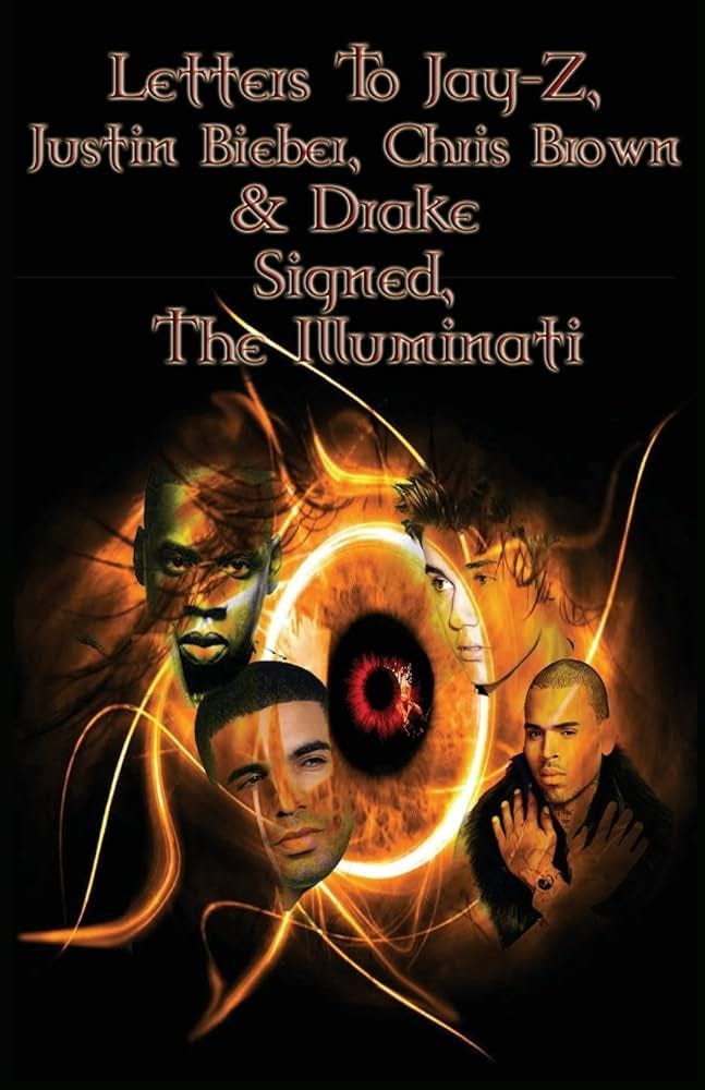 Letters to Jay-Z, Justin Bieber, Chris Brown, & Drake, Signed, The  Illuminati