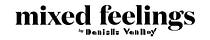 Mixed Feelings by Danielle Van Noy