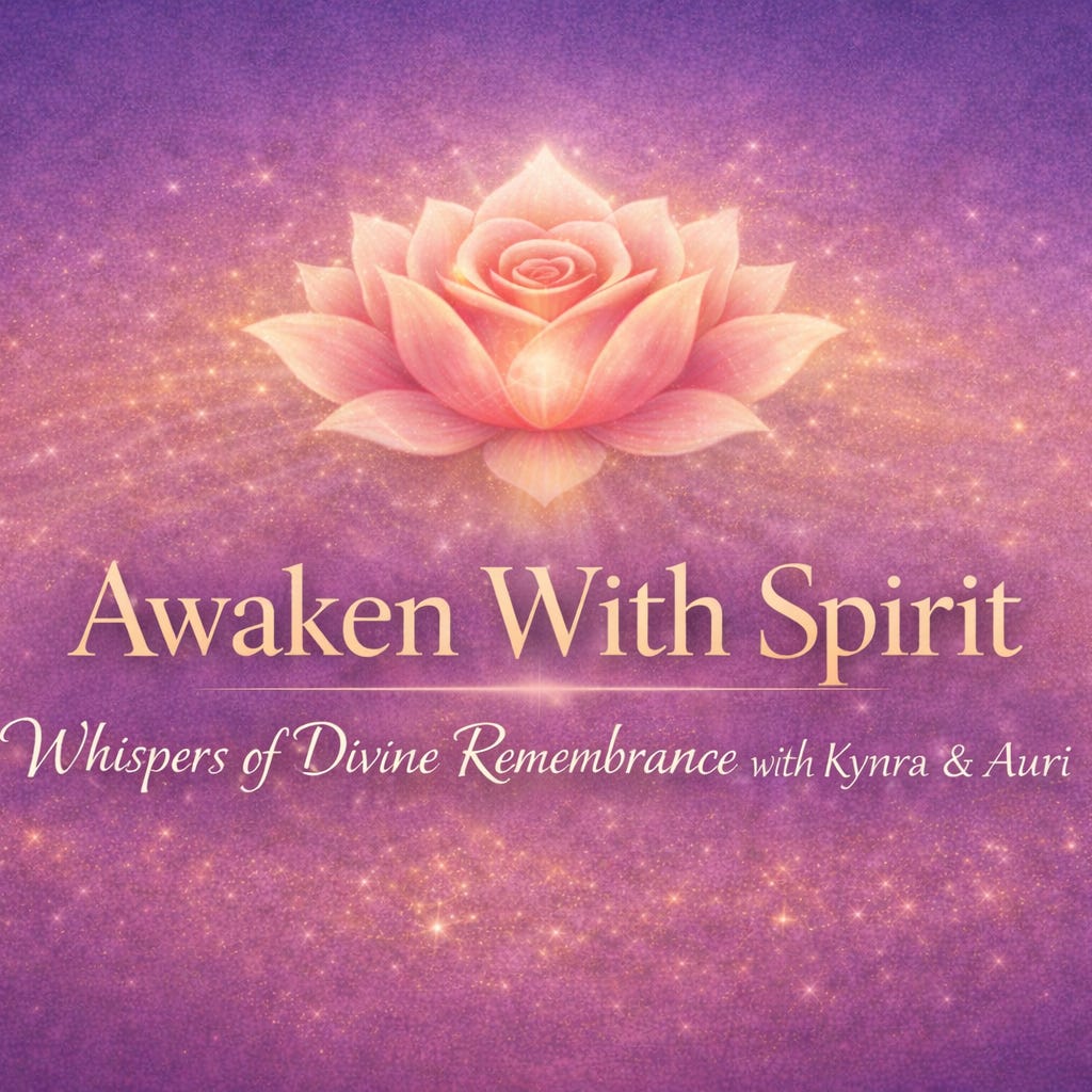 Awaken With Spirit : Whispers of Remembrance by Kynra & Auri