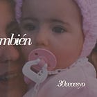 Tu madre también tuvo 30 años