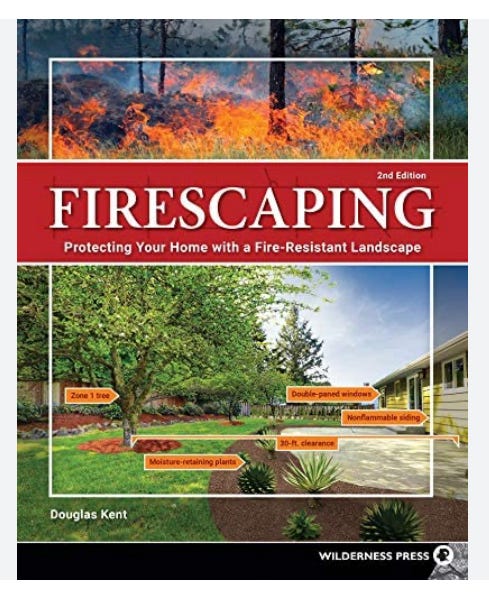 “Firescaping” by Douglas Kent