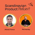 #3 All things roadmaps | Phil Hornby, Product Coach & Founder 