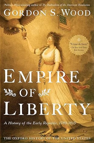 MOJO Academy Book Brief--Day 22--Empire of Liberty